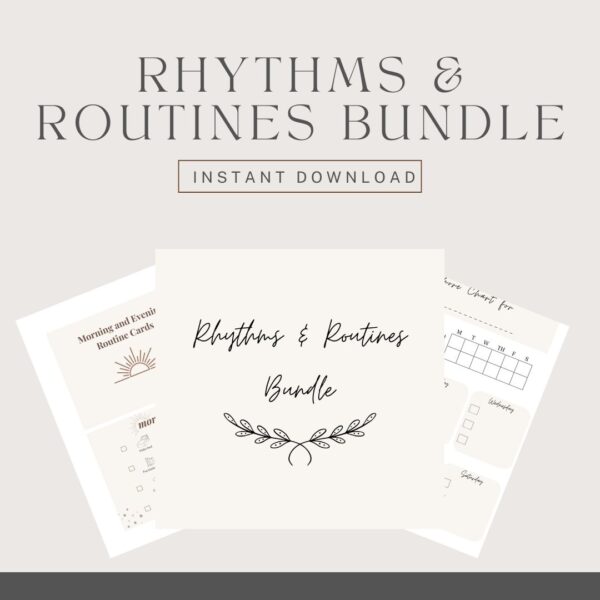 Rhythms & Routines Bundle